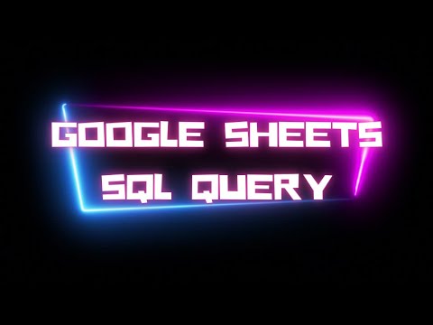 How to Use the QUERY Function in Google Sheets | Simplify Data Analysis!