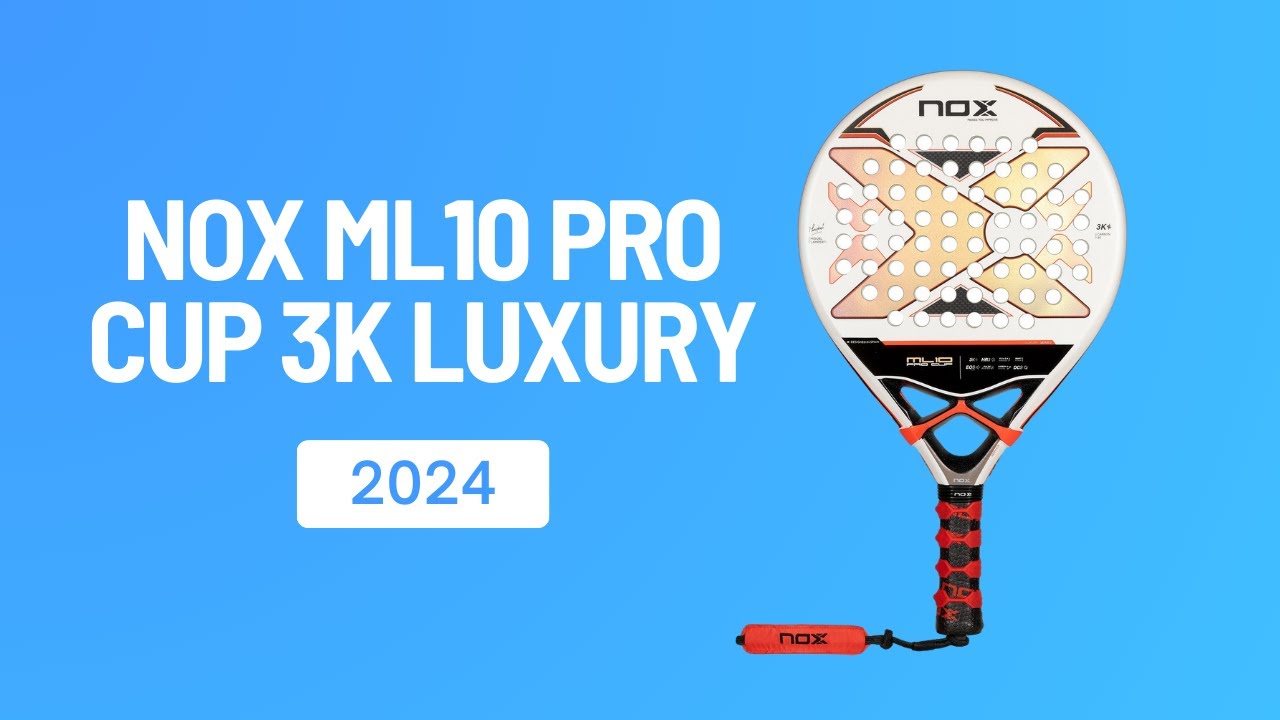 Miguel Lampertis padelbat! Nox ML10 Pro Cup 3K Luxury [2024 Review]
