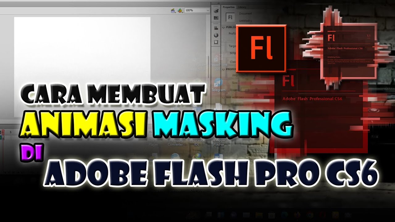 Cara Membuat Animasi Masking di Adobe Flash Pro CS6 - YouTube