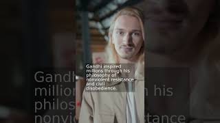 How did Gandhi inspire so many people?