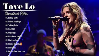 Best Songs of Tove Lo - Tove Lo Grestest Hits Full Album 2022