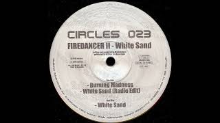 Firedancer II - White Sand (1998)
