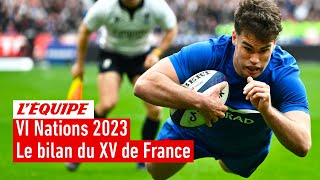 VI Nations 2023 - Ce qu'il faut retenir de la performance du XV de France