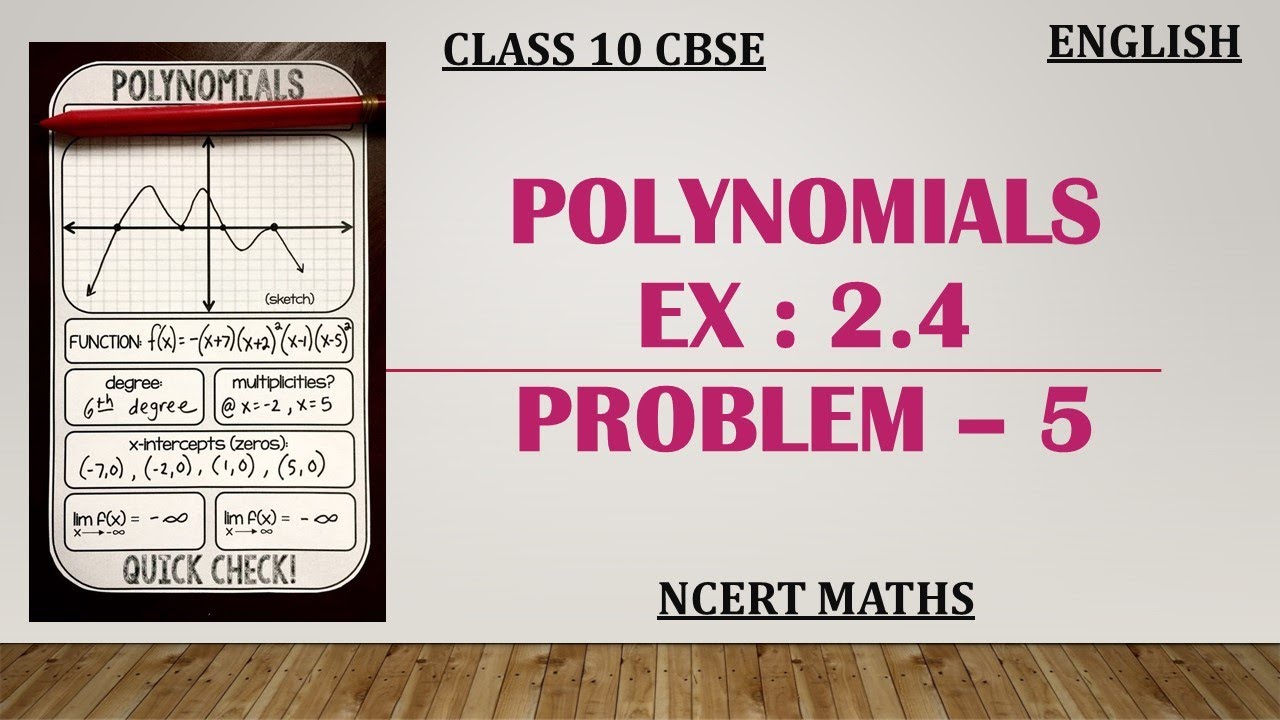 EX 2.4 | SOLUTION FOR PROBLEM 5| CBSE CLASS 10 | NCERT MATHS | CHAPTER ...