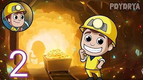 Idle Miner Tycoon - Gameplay Part2 Become An Unlimate Tycoon (Android,iOS)