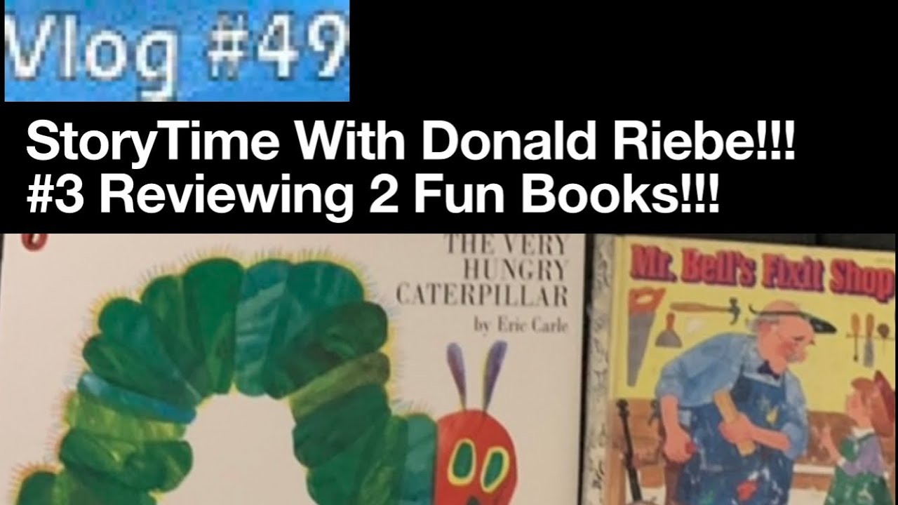 VLOG #49 {StoryTime With Donald Riebe!!! #3} (Reviewing 2 Fun Books ...
