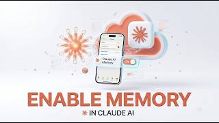 How to Enable Memory in Claude AI (Step-by-Step Tutorial)