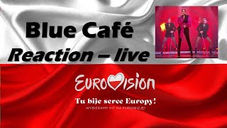 Blue Café - Tu bije serce Europy! - Love Song - You May Be in Love