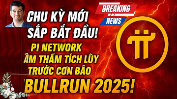 🔥Chu Kỳ Mới Sắp Bắt Đầu! Pi Network Âm Thầm Tích Lũy Trước Cơn Bão Bullrun 2025!🚀