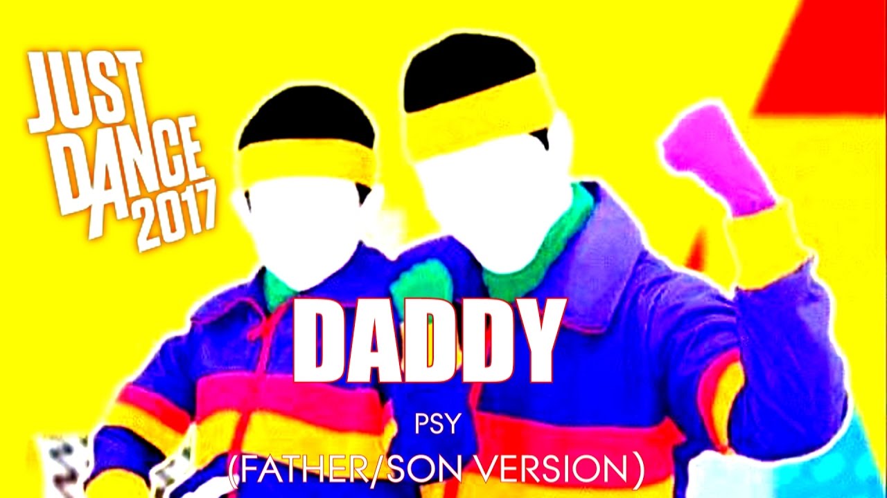 Just daddy. Psy - father.
