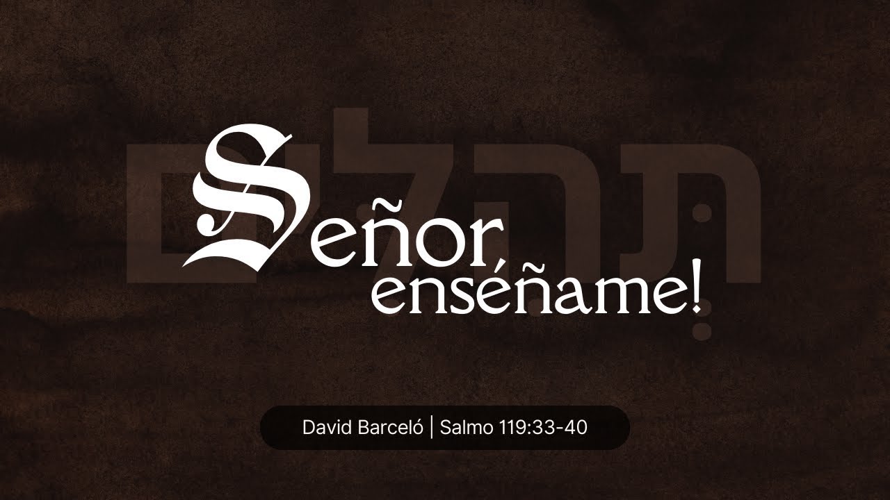 ¡Señor, enséñame! | David Barceló