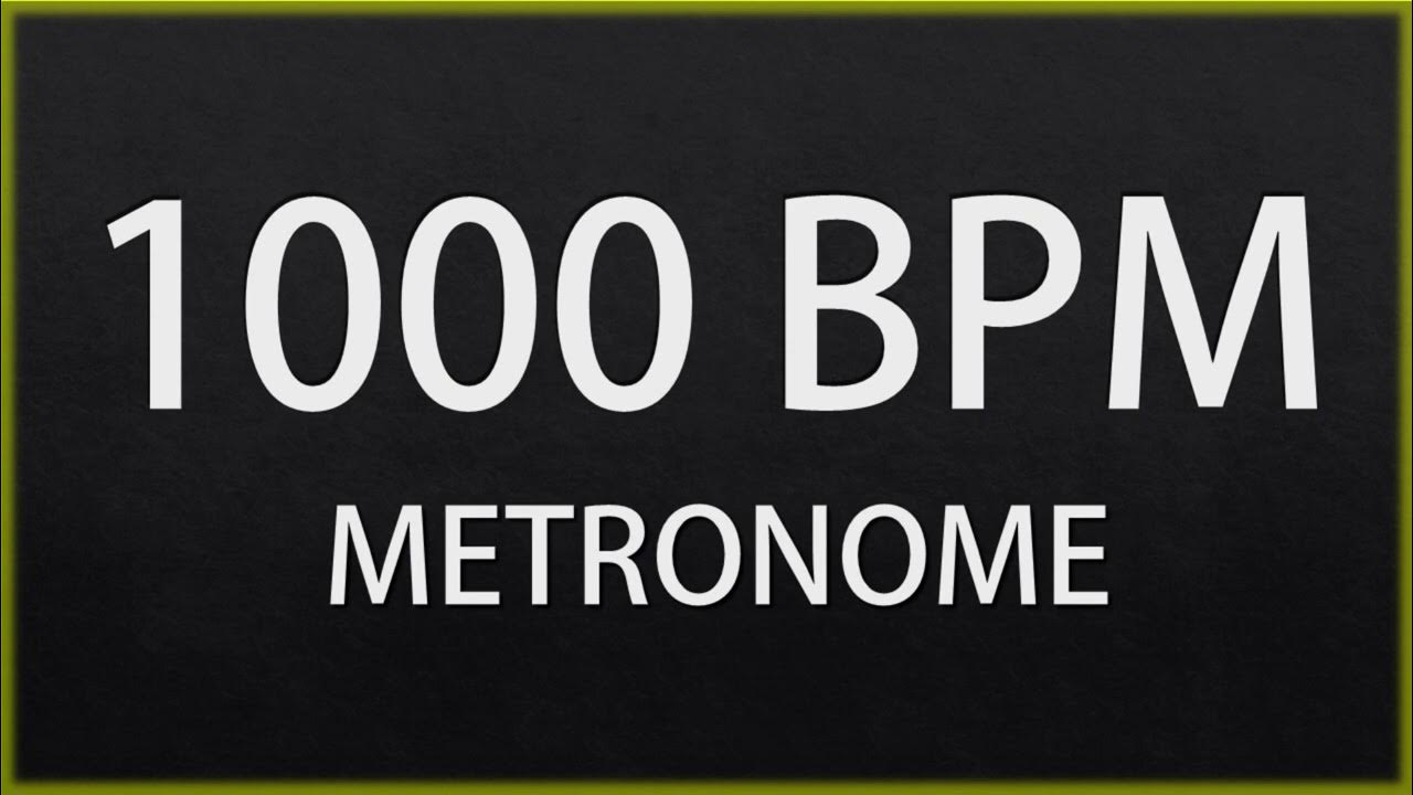 1000 BPM METRONOME YouTube
