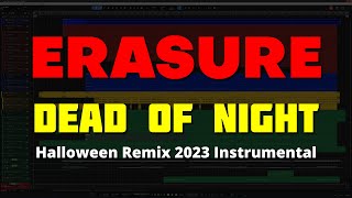 Erasure Dead Of Night Halloween Remix 2023 Instrumental