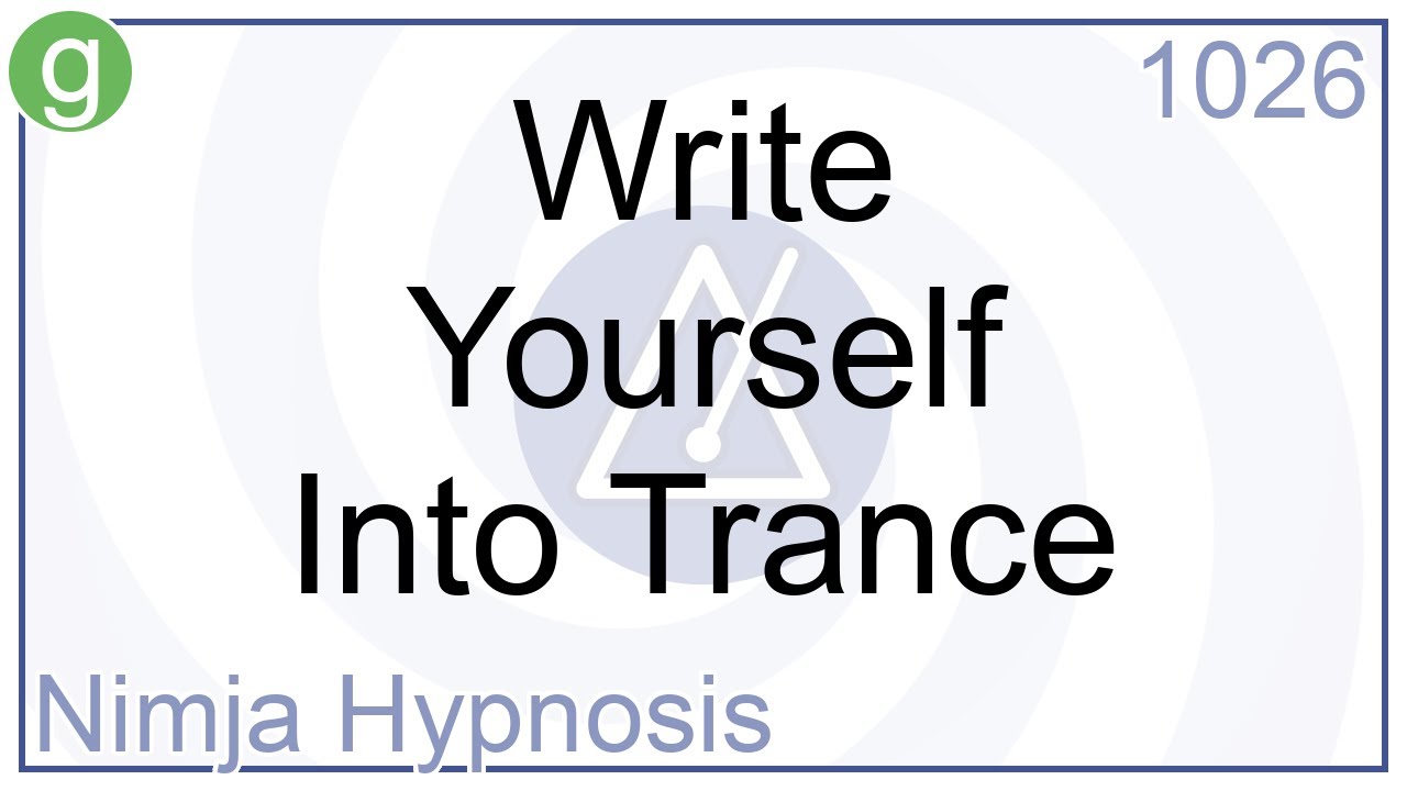 Write Yourself Into Trance - Hypnosis - YouTube