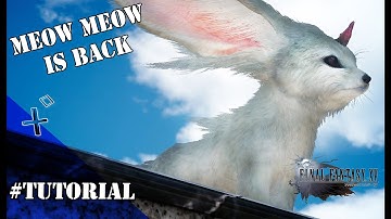 Tutorial - Final Fantasy XV Playthrough