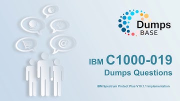 2019 New C1000-019 IBM Spectrum Protect Plus V10.1.1 Implementation Dumps Online