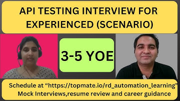 API Testing Interview Questions and Answers| 3+ YOE
