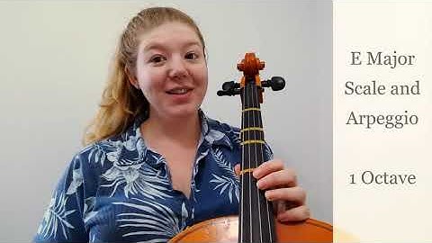 Cello | E Major Scale and Arpeggio - 1 Octave