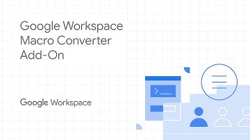 Google Workspace Macro Converter Add-On