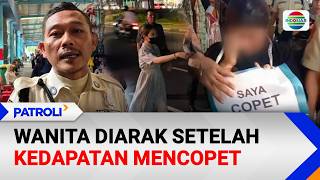 Wanita Diarak Setelah Kedapatan Mencopet | Patroli