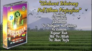 Sholawat Tebuireng Full Album Perjanjian