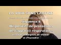 La voix sans larynx squence 6 protection de lappareil respiratoire