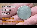 Back in business on the silver field!  Oldest find on this field, a William 111 Shilling.