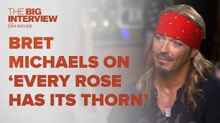 Vignette de la vidéo "Bret Michaels on 'Every Rose Has Its Thorn' By Poison | The Big Interview"
