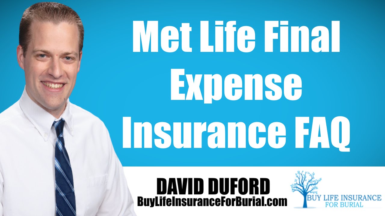 Metlife Final Expense Insurance Get The Facts! YouTube