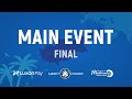 NORTH CYPRUS 2022 | MAIN EVENT, FINAL DAY