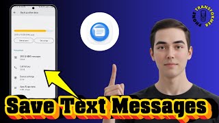 How to Save Text Messages on Android | Recover Deleted SMS (2026) screenshot 3