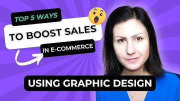 Top 5 Ways Graphic Design Can Skyrocket Your E-Commerce Sales | Graphic Design for E-commerce