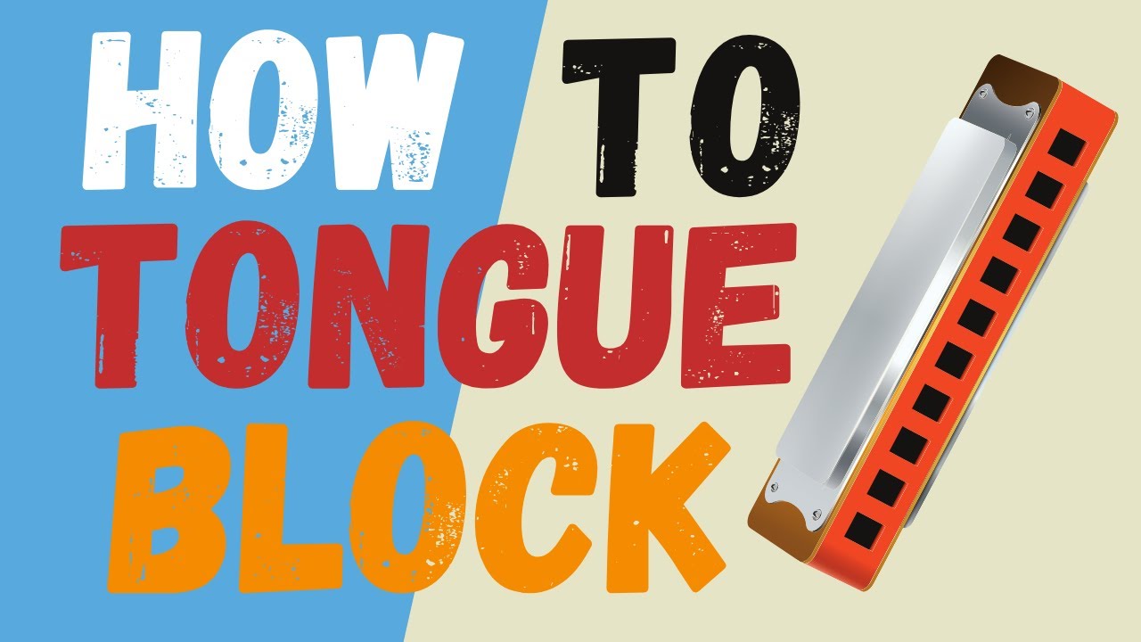 How To Tongue Block Harmonica