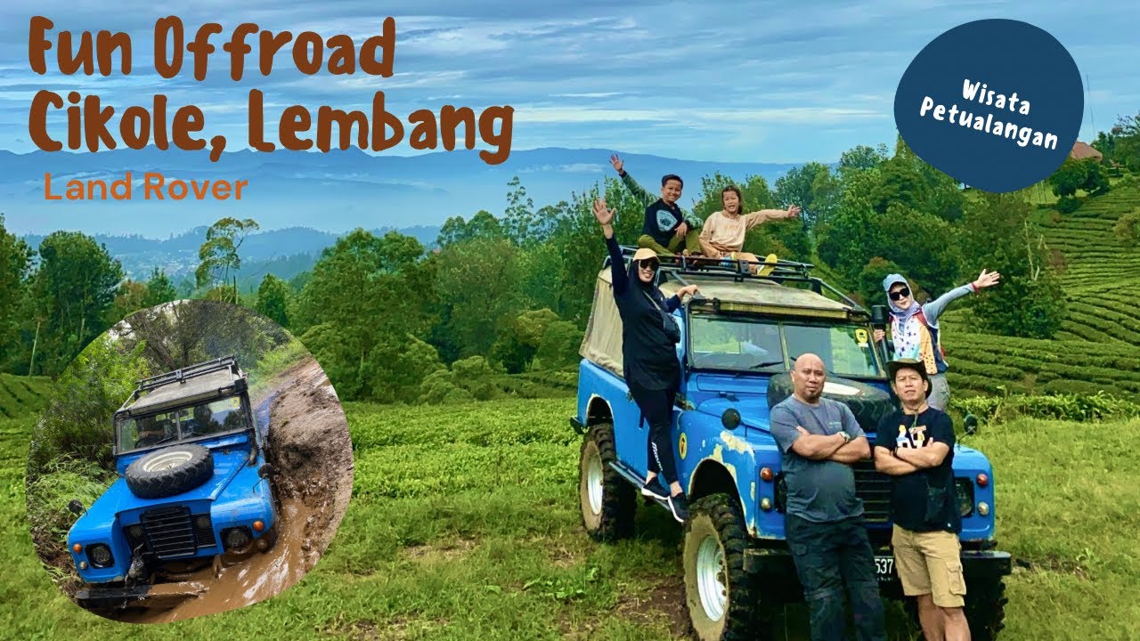 FUN OFFROAD CIKOLE LEMBANG | WISATA OFFROAD | PAKET OFFROAD KELUARGA
