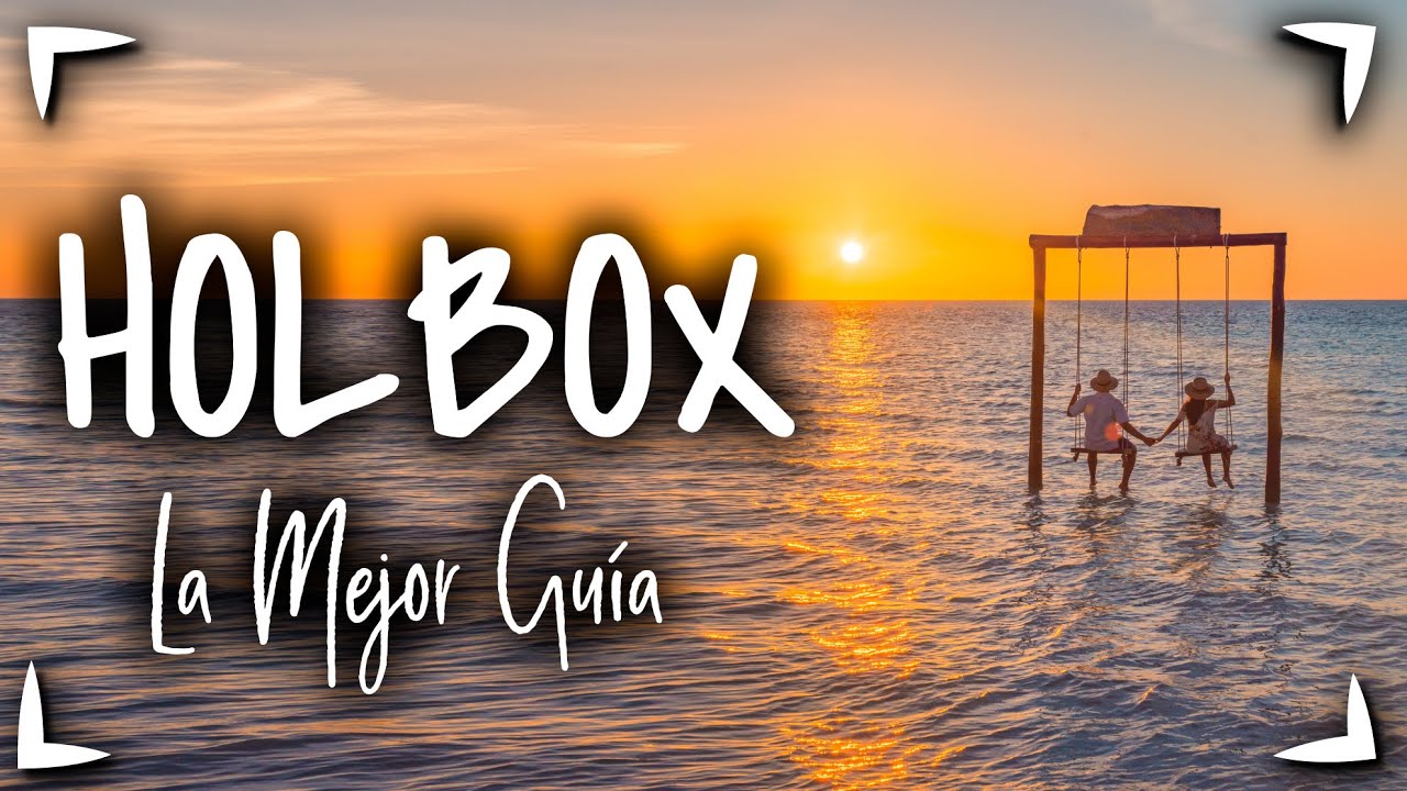 HOLBOX MEXICO 🔴 Guia Completa Que hacer en 2 3 dias ISLA HOLBOX