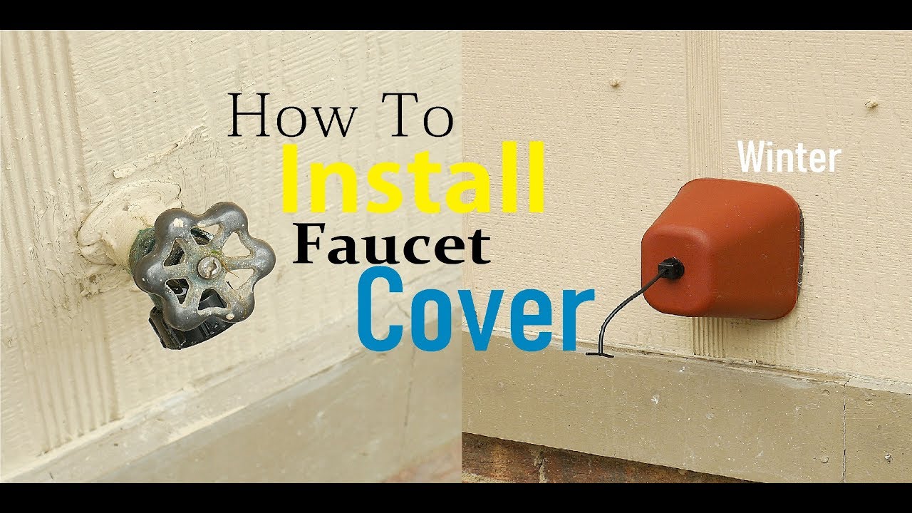 How To Install Outdoor Faucet Cover For Winter Easy Simple Youtube