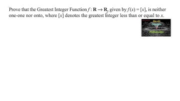 Prove that the Greatest Integer function f: R to R given by f(x)=[x] is neither one-one nor onto