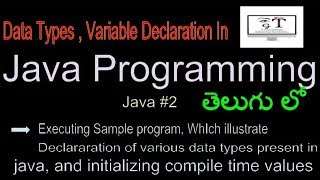 java #2 || Data types | variable declaration ||initialization of compile time values IN JAVA |Telugu