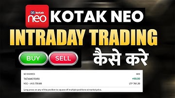 Kotak Neo Me Intraday Trading Kaise Kare | Intraday Trading in Kotak Neo App | Intraday Trading 2025