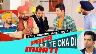 Papa Ji Te Ona Di Murti - Best Comedy Videos 2016 || Latest Punjabi Movies 2016 || Best of BN Sharma