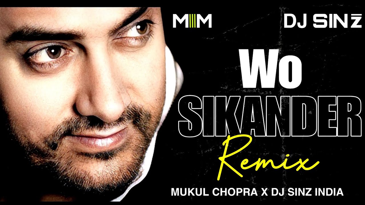 Wo Sikander  Remix  jo jeeta wahi sikander  DJ Sinz India