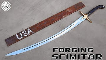 Forging a SCIMITAR out of Rusted U8A STEEL