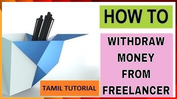 How to withdraw money from freelancer.com? - tamil freelancer tutorial