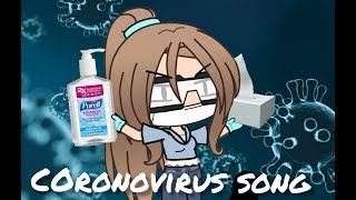 The Coronavirus Song//Gacha life music video//GLMV [READ DESC]