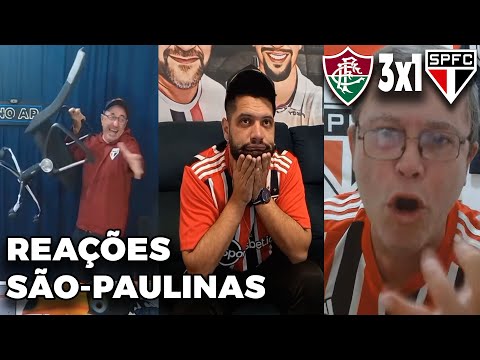 REAÇÕES SÃO PAULINAS!! - FLUMINENSE 3X1 SÃO PAULO