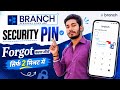 How to Forgot the Branch Loan App Security PIN | How to Reset the Branch App PIN