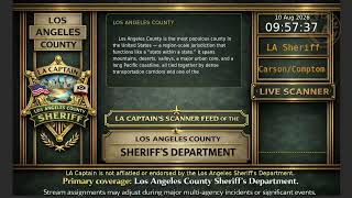 LA Sheriff - *Live* LASD Police Scanner - LA Captain - 09-Aug-2026 - S6