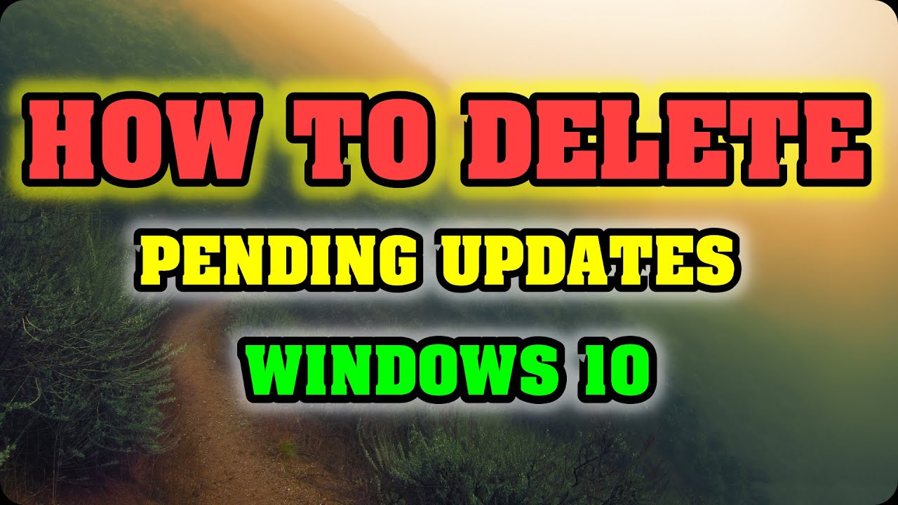 remove pending updates windows 10