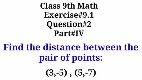 Find the distance between (3,-5) and (5,-7) || Distance formula || Qazi Math Academy