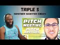 Pitch Meetings Pitch Meeting (Reaction)